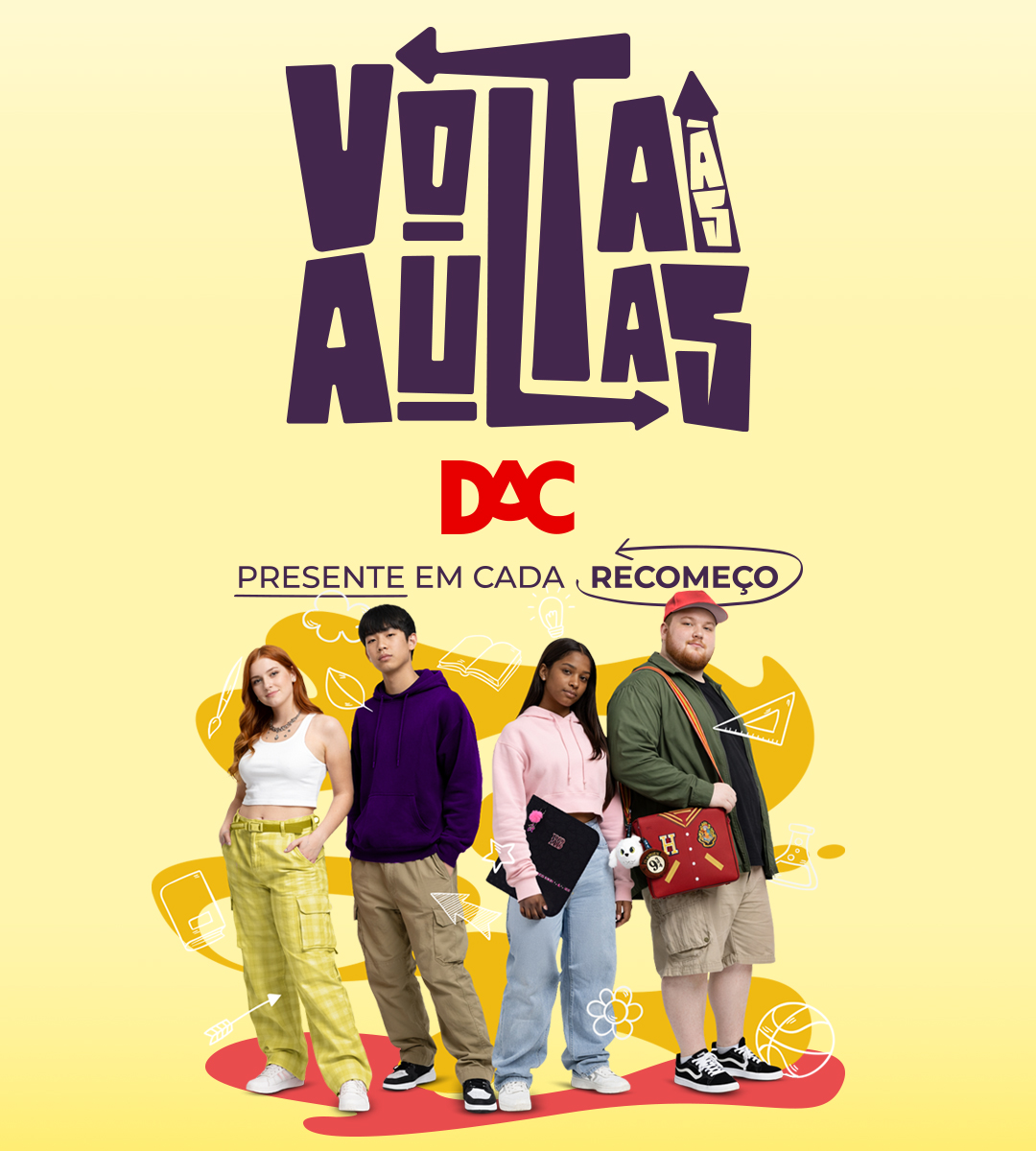 Volta às Aulas | DAC Presente em cada recomeço